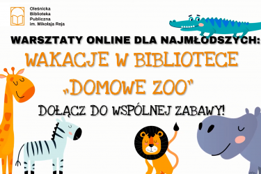 "DOMOWE ZOO" - wakacyjne warsztaty z oleśnicką Biblioteką. Odcinek 3 - MAŁPKA
