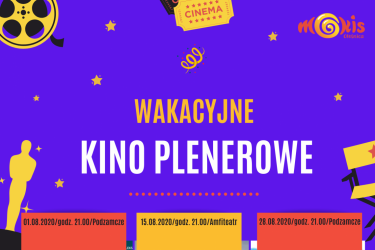 Wakacyjne Kino Plenerowe - ,,Teraz albo nigdy