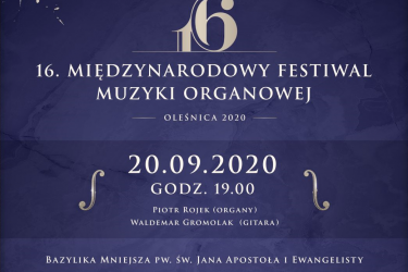XVI Międzynarodowy Festiwal Muzyki Organowej