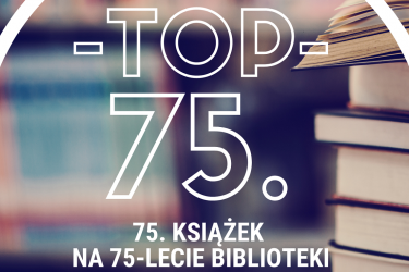75. książek na 75-lecie Oleśnickiej Biblioteki Publicznej im. Mikołaja Reja