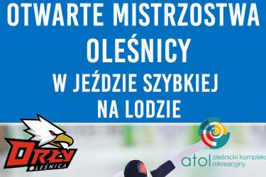Otwarte mistrzostwa Oleśnicy w jeździe szybkiej na lodzie