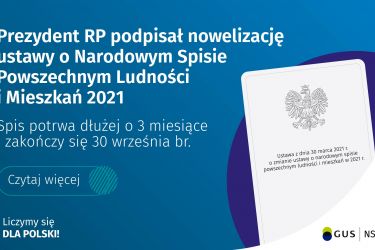 Narodowy Spis Powszechny Ludności i Mieszkań 2021 potrwa o 3 miesiące dłużej
