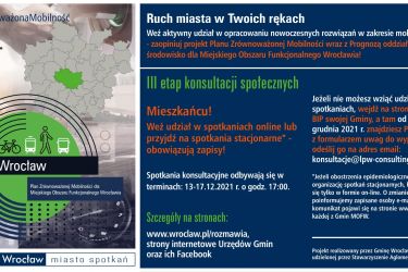 Konsultacje społeczne dt. „Planu Zrównoważonej Mobilności dla Miejskiego Obszaru Funkcjonalnego Wrocławia" ETAP III