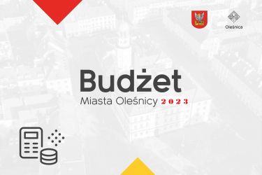 Projekt budżetu Miasta Oleśnicy na rok 2023 gotowy!