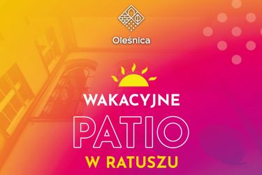 Zapraszamy na WAKACYJNE PATIO w Ratuszu również w piątek