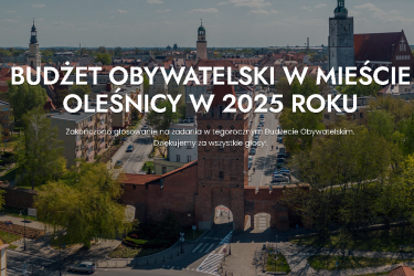 Oleśnicki Budżet Obywatelski 2025 zakończony!