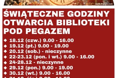 Zerknijcie na świąteczny harmonogram pracy Biblioteki przy ul. M. Reja 10