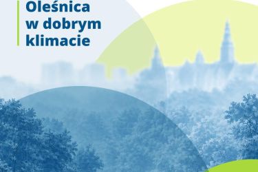 Oleśnica przygotowuje się na zmiany klimatu - wypełnij ankietę!