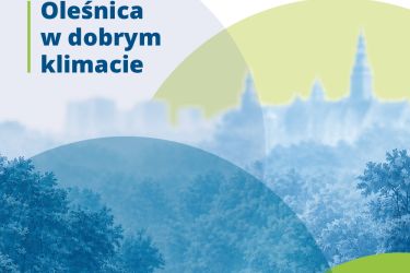Oleśnica przygotowuje się na zmiany klimatu.